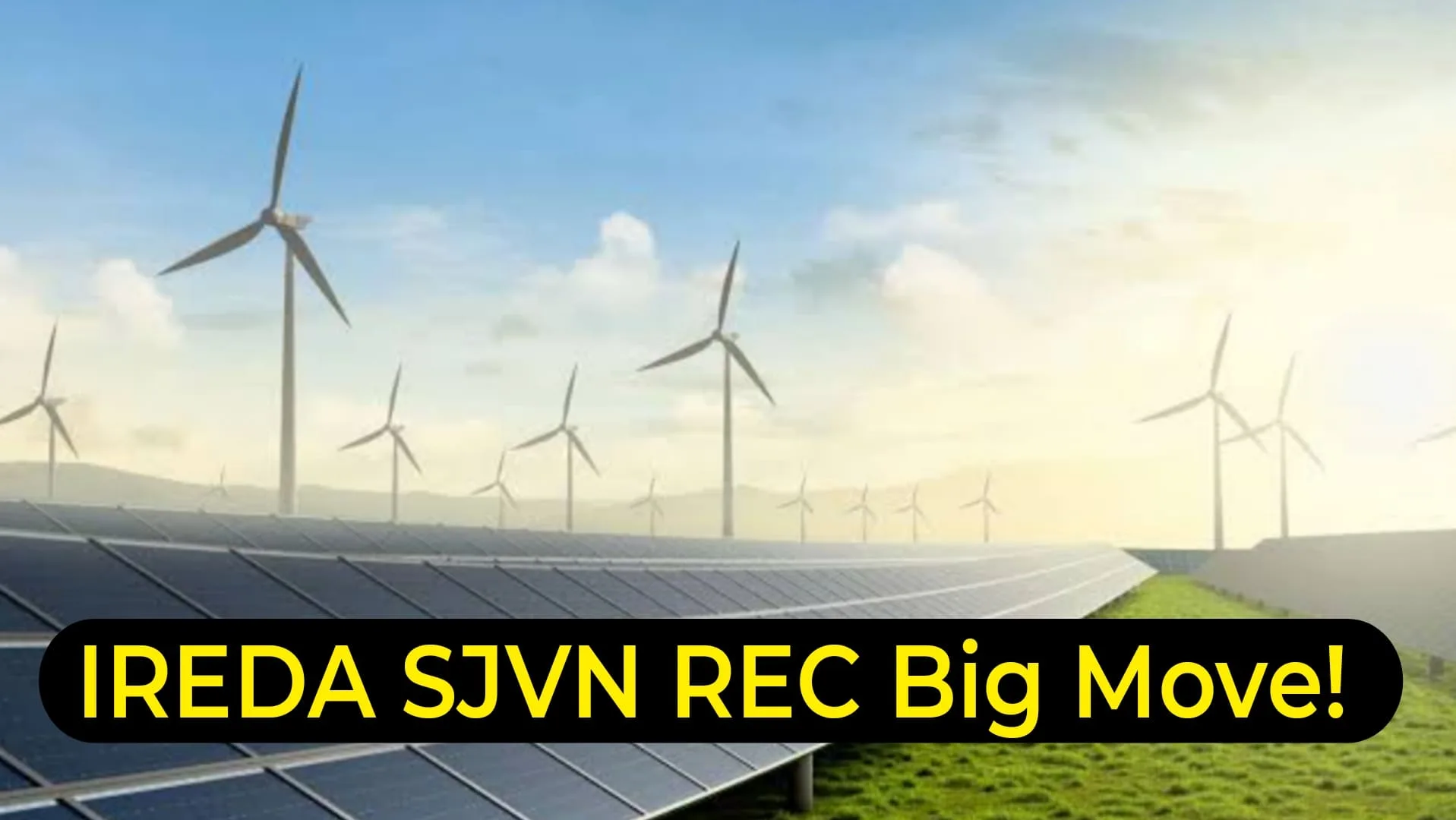 Green energy stock IREDA SJVN REC