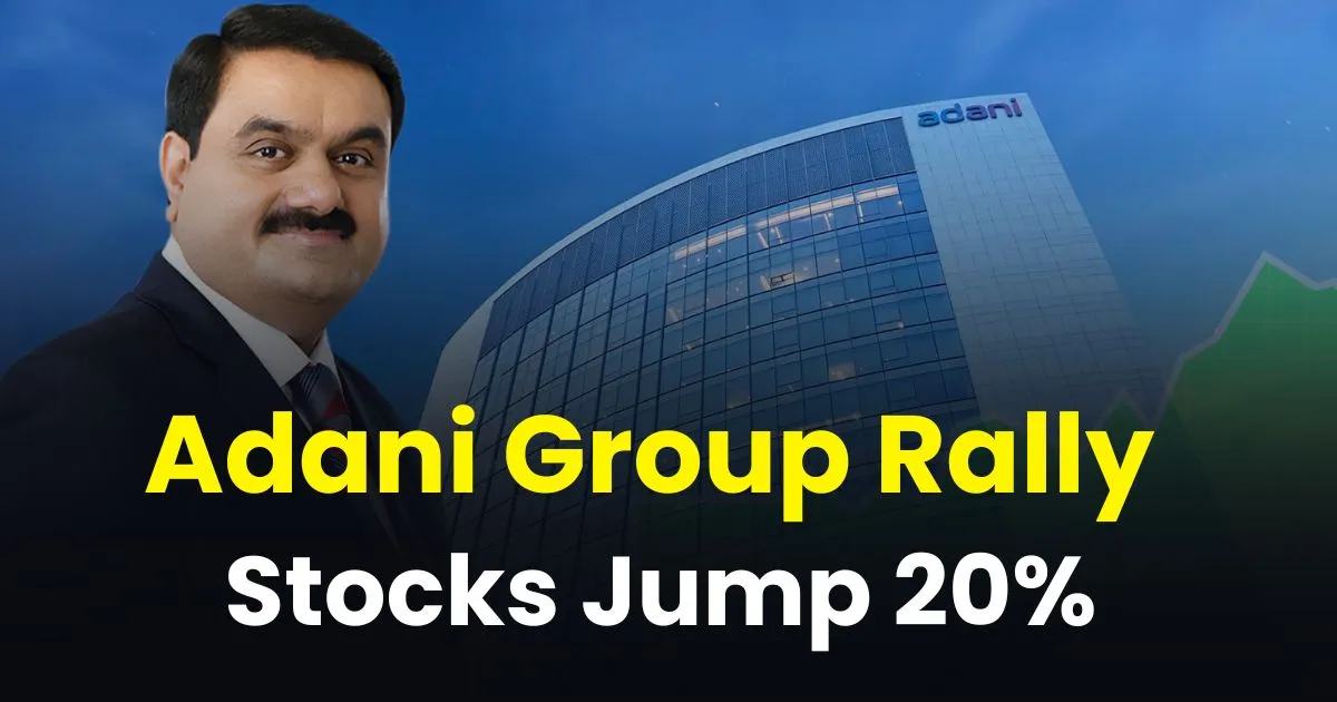 Adani Group Rally SEBI Clean Chit Stock Jump 20 percent