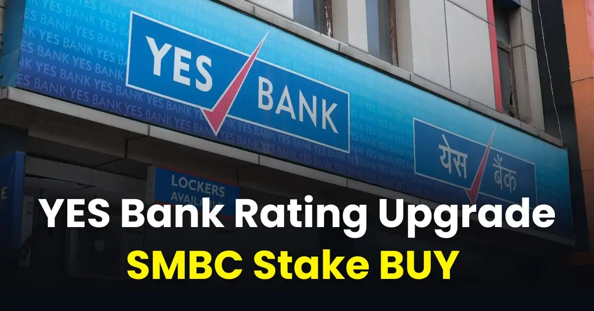 YES Bank Gains on SMBC Stake BUY Rating